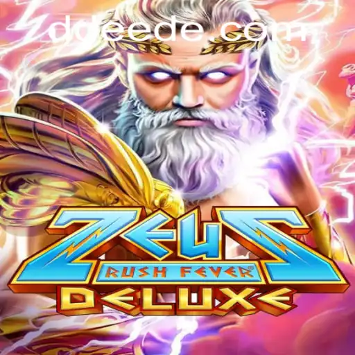 ZeusRushFeverDeluxe: Descubra a Aventura Épica no Mundo dos Deuses